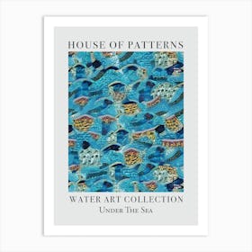 House Of Patterns Under The Sea Water 5 Art Print