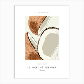 Coconut Le Marche Fermier Poster 1 Art Print