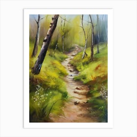 Path In The Woods.Canada's forests. Dirt path. Spring flowers. Forest trees. Artwork. Oil on canvas.14 Art Print