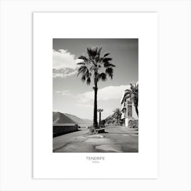 Poster Of Tenerife, Spain, Black And White Analogue Photography 1 Art Print