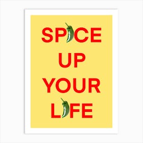 Spice Up Your Life Chille Pepper Kitchen Art Print