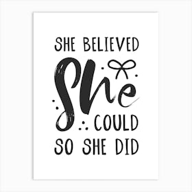 She Believed She Could Black Art Print