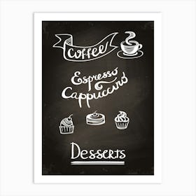 Desserts On A Chalkboard — Coffee poster, kitchen print, lettering Art Print