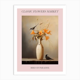 Classic Flowers Market Bird Of Paradise Floral Poster 4 Art Print