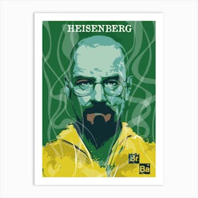 Heisenberg Art Print
