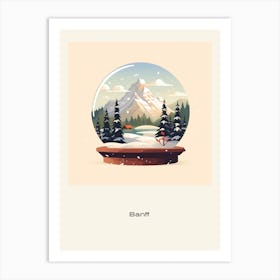 Banff Canada Snowglobe Poster Art Print