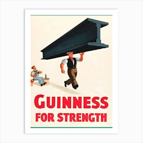 Guinness For Strength Art Print
