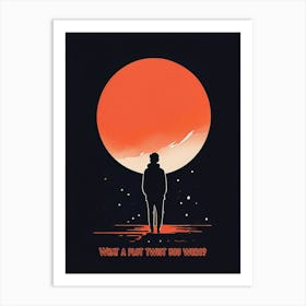 What a Plot Twist You Were? Art Print