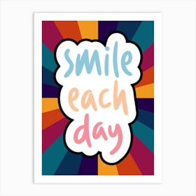 Smile Each Day Art Print