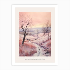 Dreamy Winter National Park Poster  Northumberland National Park United Kingdom 3 Art Print