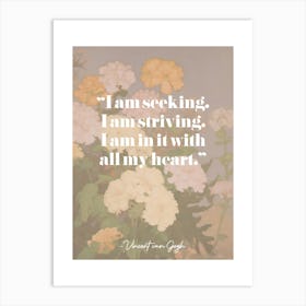 Art Quote By Vincent Van Gogh Art Print