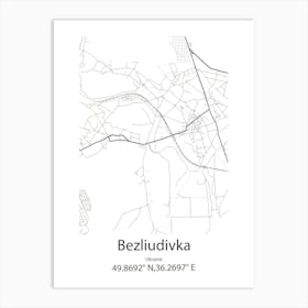 Bezliudivka,Ukraine Minimalist Map Art Print