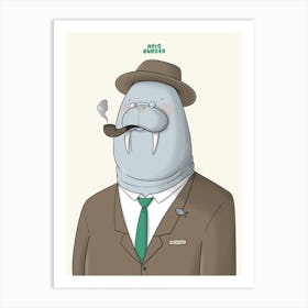 Mr Walrus Art Print