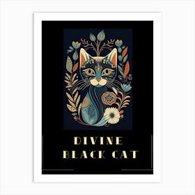 Divine Black Cat , Cats Collection 3 Art Print