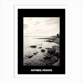 Poster Of Antibes, France, Mediterranean Black And White Photography Analogue 4 Art Print