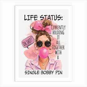 Funny Woman Quote 10 Art Print