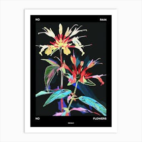 No Rain No Flowers Poster Bee Balm 3 Art Print