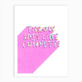 Sassy Confetti Art Print