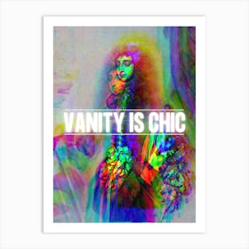Vanity Is Chic Art Print