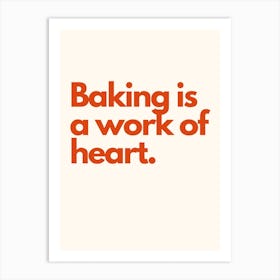 Baking Work Of Art Kitchen Typography Cream Red Art Print