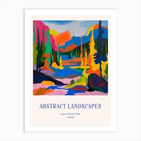 Colourful Abstract Jasper National Park Canada 2 Poster Blue Art Print