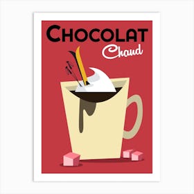 Chocolat Chaud Poster Art Print