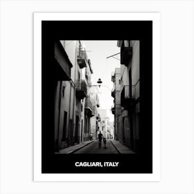 Poster Of Cagliari, Italy, Mediterranean Black And White Photography Analogue 1 Art Print
