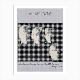 All My Loving The Beatles Art Print