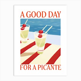 A Good Fay For A Picante Cocktail Drink Art Print