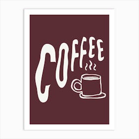 Coffee text and illustration Poster