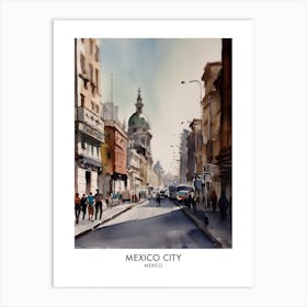 Mexico City 4 Watercolour Travel Poster Art Print