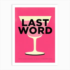 Savoring Last Word Retro Cocktail Recipe Art Print
