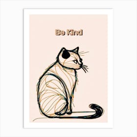 Be Kind Cat 1 Art Print