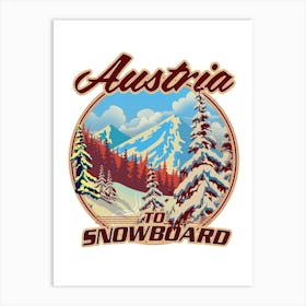 Austria To Snowboard Travel poster Art Print