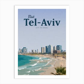Tel Aviv City In Israel Art Print