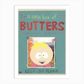 southpark Butters Keep Out Please Art Print