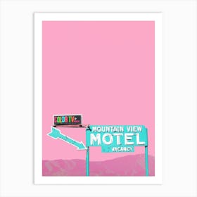 Vintage Mountain View Motel Sign In Southern California Art Print