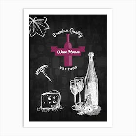 Wine House Chalkboard Illustration — wine poster, kitchen poster, wine print Art Print