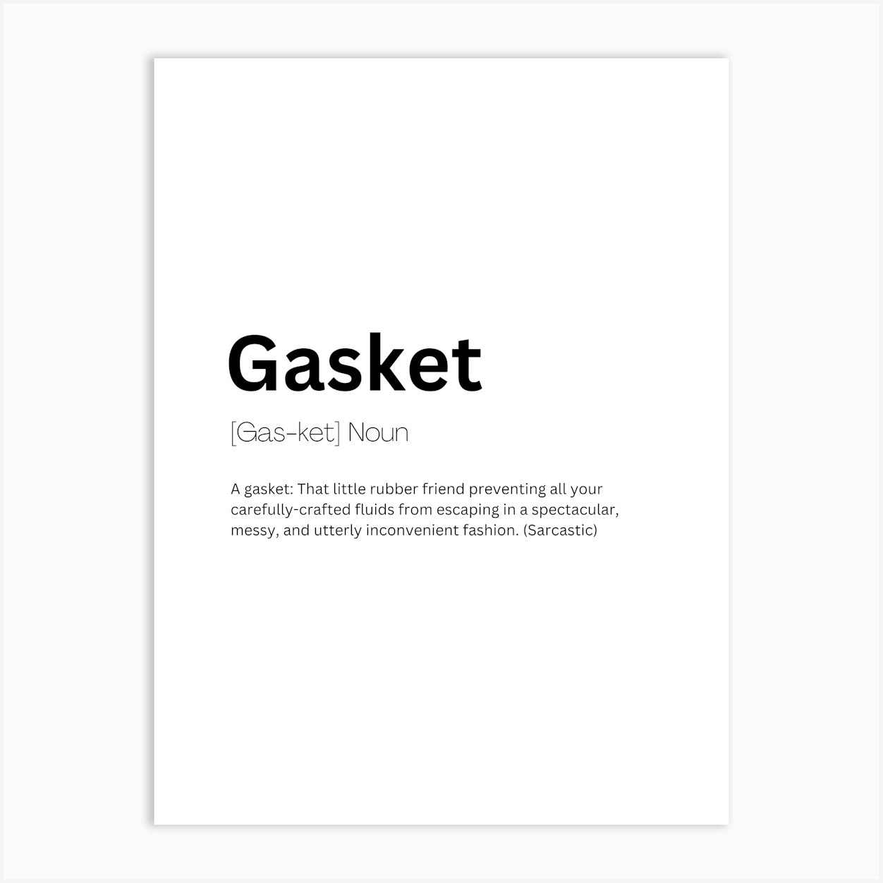 Gasket Definition Meaning Art Print by Kaigozen