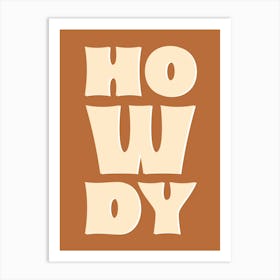 Howdy Poster Western Cowboy Wall Art, Horseback Riding Rodeo Decor, Cowgirl Vaquero Gift, Wild West 1 Art Print