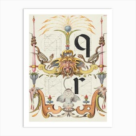 Guide For Constructing The Letters Q And R From Mira Calligraphiae Monumenta, Joris Hoefnagel Art Print