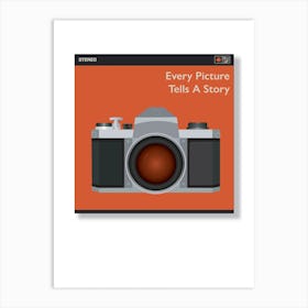 Every Picture Tells A Story Art Print