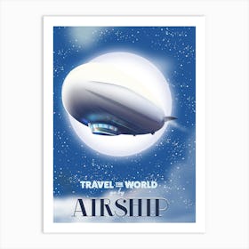 Travel the world by Airship Art Print