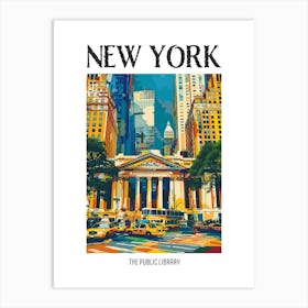 The New York Public Library New York Colourful Silkscreen Illustration 4 Poster Art Print