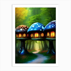 Mushroom Houses In The Forest Art Print