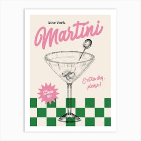 Extra Dry Martini Please! Art Print