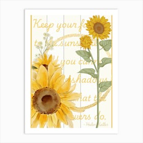 Sunflower Quote Art Art Print