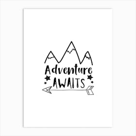 Adventure Awaits Mountains Art Print