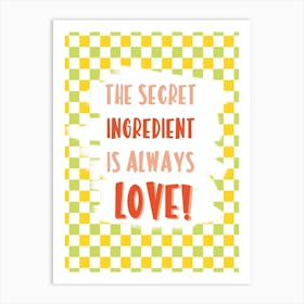 Love Quote Kitchen Print Art Print