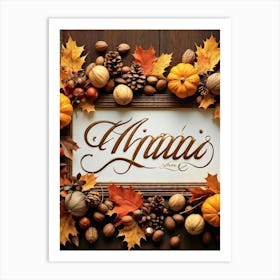 Calligraphy In An Elegant Cursive Script Forming A Festive Christmas Greeting Framed By Autumn Leav (2) Art Print